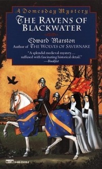 Эдвард Марстон - The Ravens of Blackwater