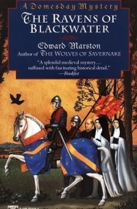 Эдвард Марстон - The Ravens of Blackwater