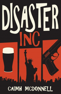 Куив Макдоннелл - Disaster Inc
