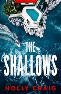 Холли Крейг - The Shallows