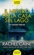 Rachel Caine - Il mistero della casa sul lago