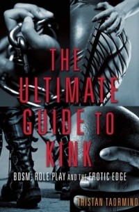 Ultimate Guide to Kink