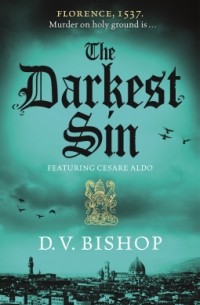 Д. В. Бишоп - The Darkest Sin