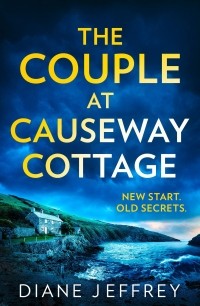 Дайан Джеффри - The Couple at Causeway Cottage