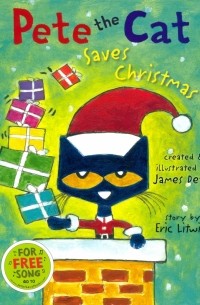 Дин Джеймс - Pete the Cat Saves Christmas