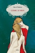 Ada DAdamo - Come d&#039;aria