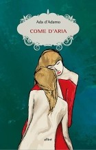 Ada DAdamo - Come d&#039;aria