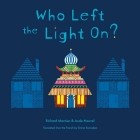 Richard Marnier - Who Left the Light On?