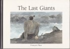Франсуа Плас - The Last Giants