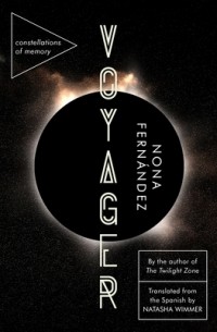 Нона Фернандес - Voyager: Constellations of Memory