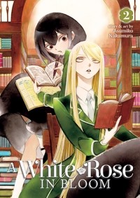 Асумико Накамура - A White Rose in Bloom, Vol. 2