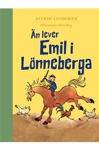 Астрид Линдгрен - Än Lever Emil i Lönneberga