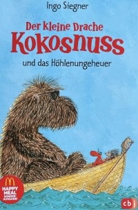 Инго Зигнер - Der kleine Drache Kokosnuss und das Höhlenungeheuer