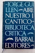 Хорхе Гильен - Aire nuestro I. Cántico