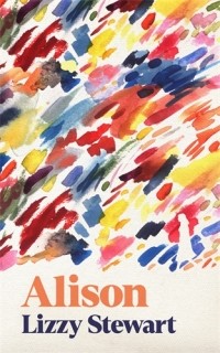 Лиззи Стюарт - Alison