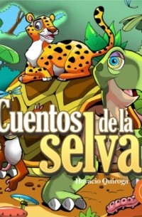 Cuentos de la Selva