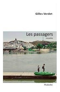 Жиль Верде - Les passagers