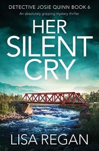 Lisa Regan - Her Silent Cry