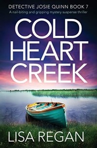 Lisa Regan - Cold Heart Creek