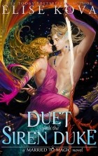 Элис Кова - A Duet with the Siren Duke