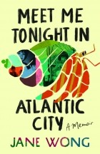 Jane Wong - Meet Me Tonight in Atlantic City