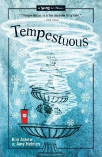  - Tempestuous