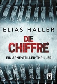 Элиас Халлер - Die Chiffre