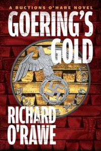 Ричард О’Рау - Goering's Gold