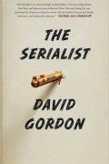 David Gordon - The Serialist