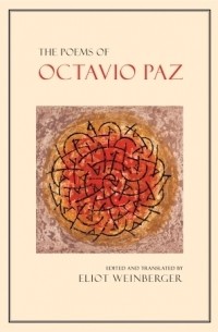 Октавио Пас - Antología poética