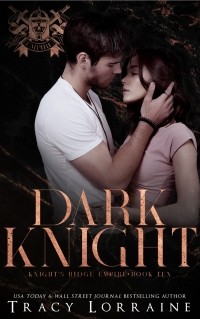 Трейси Лоррейн - Dark Knight