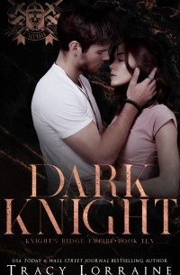 Трейси Лоррейн - Dark Knight