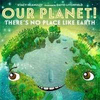 Стэйси Маканулти - Our Planet! There's No Place Like Earth