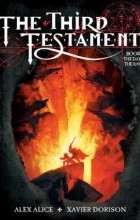 Ксавье Дорисон - The Third Testament Vol. 4: The Day of the Raven