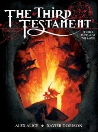 Ксавье Дорисон - The Third Testament Vol. 4: The Day of the Raven