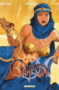  - Gipsy - Intégrales Gipsy - Intégrale - tome 2