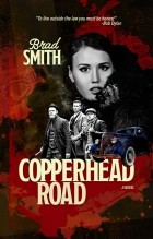 Brad Smith - Copperhead Road