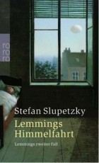 Штефан Слупецки - Lemmings Himmelfahrt