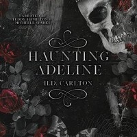Х. Д. Карлтон - Haunting Adeline