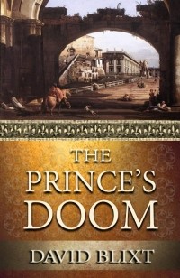 Дэвид Бликст - The Prince's Doom