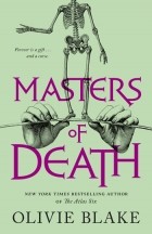 Оливи Блейк - Masters of Death