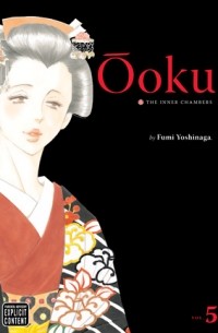 Ôoku: The Inner Chambers, Vol. 5