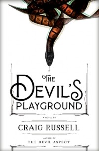 Крейг Расселл - The Devil's Playground