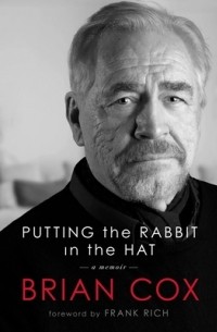 Брайан Кокс - Putting the Rabbit in the Hat