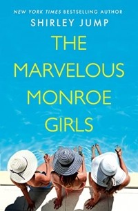 Ширли Джамп - The Marvelous Monroe Girls