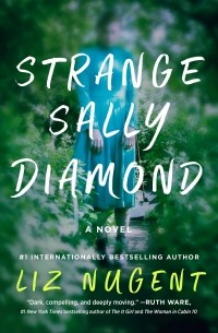 Лиз Ньюджент - Strange Sally Diamond