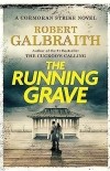 Robert Galbraith - The Running Grave
