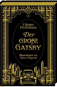 Фрэнсис Скотт Фицджеральд - Der große Gatsby