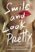 Amanda Pellegrino - Smile and Look Pretty