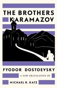 Фёдор Достоевский - The Brothers Karamazov